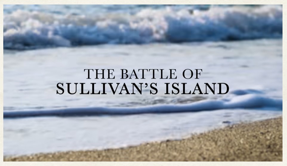 The Battle of Sullivan's Island Film